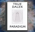 More information about "The True Dalek Paradigm Plans"