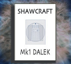More information about "Shawcraft Mk1 Dalek Plans"